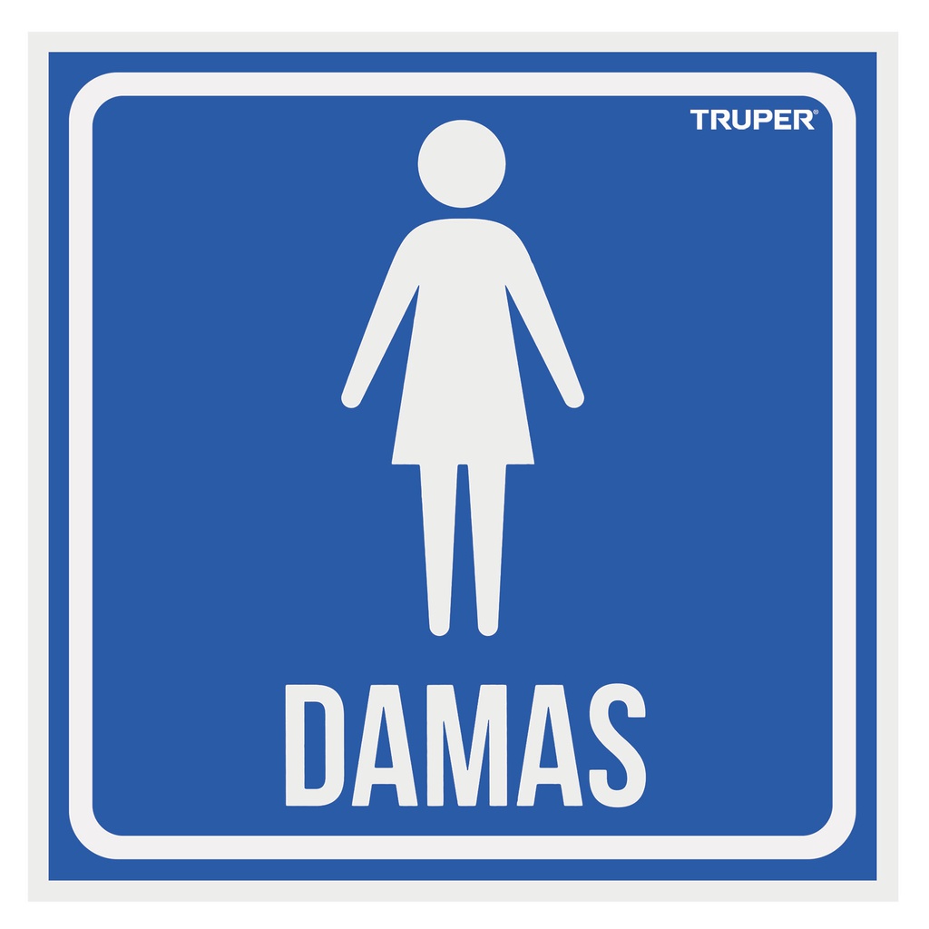 Letrero de señalizacion 'DAMAS', 19 x 19 cm, Truper