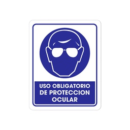 [TS-0105] SEÑALAMIENTO USO PROTECCION OCULAR 25 X 35CM