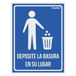 [18529] Letrero señalizacion'DEPOSITE LA BASURA EN SU LUGAR',21x28cm