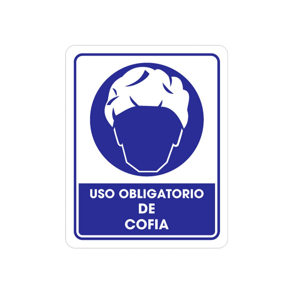 SEÑALAMIENTO USO COFIA 25 X 35CM