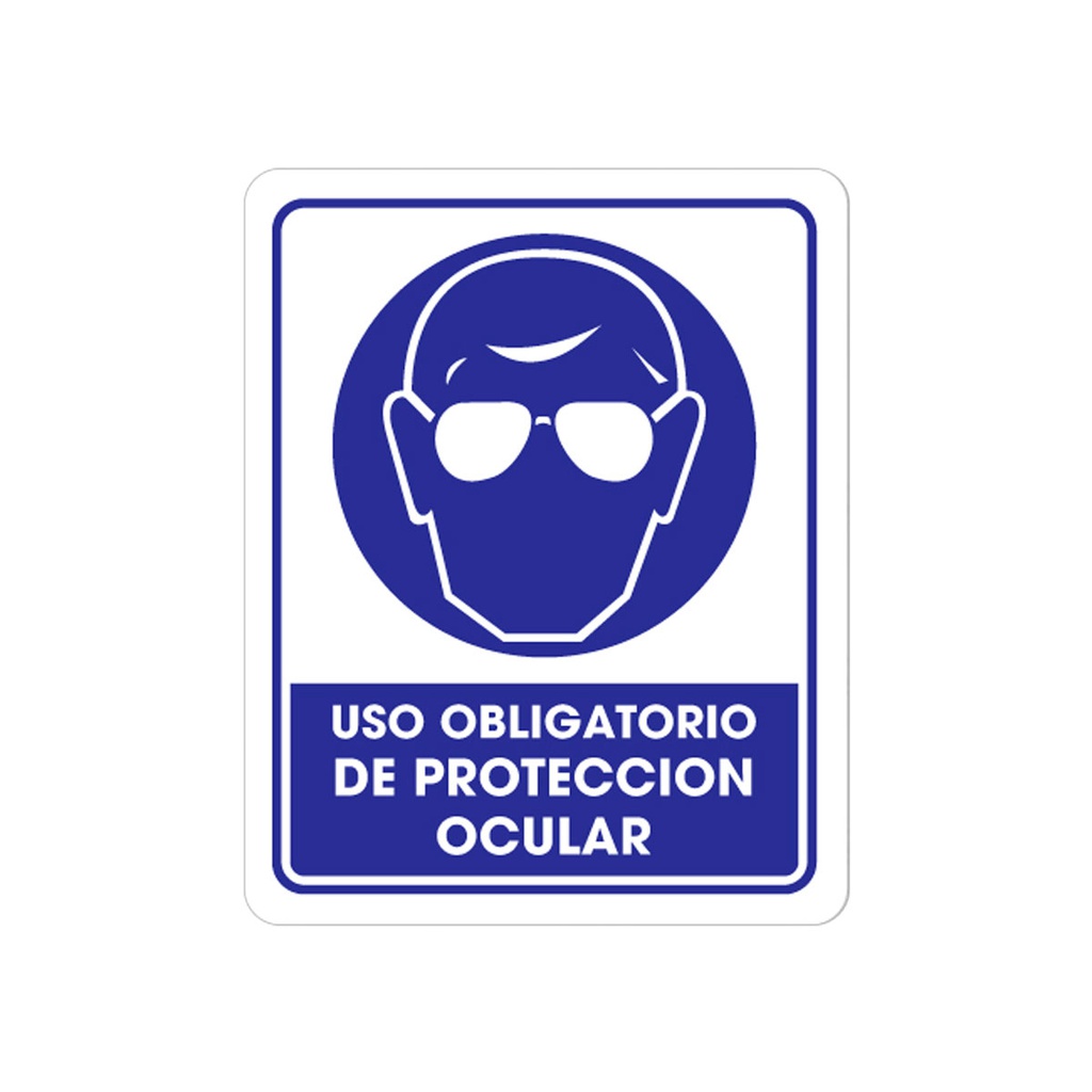 SEÑALAMIENTO USO PROTECCION OCULAR 25 X 35CM