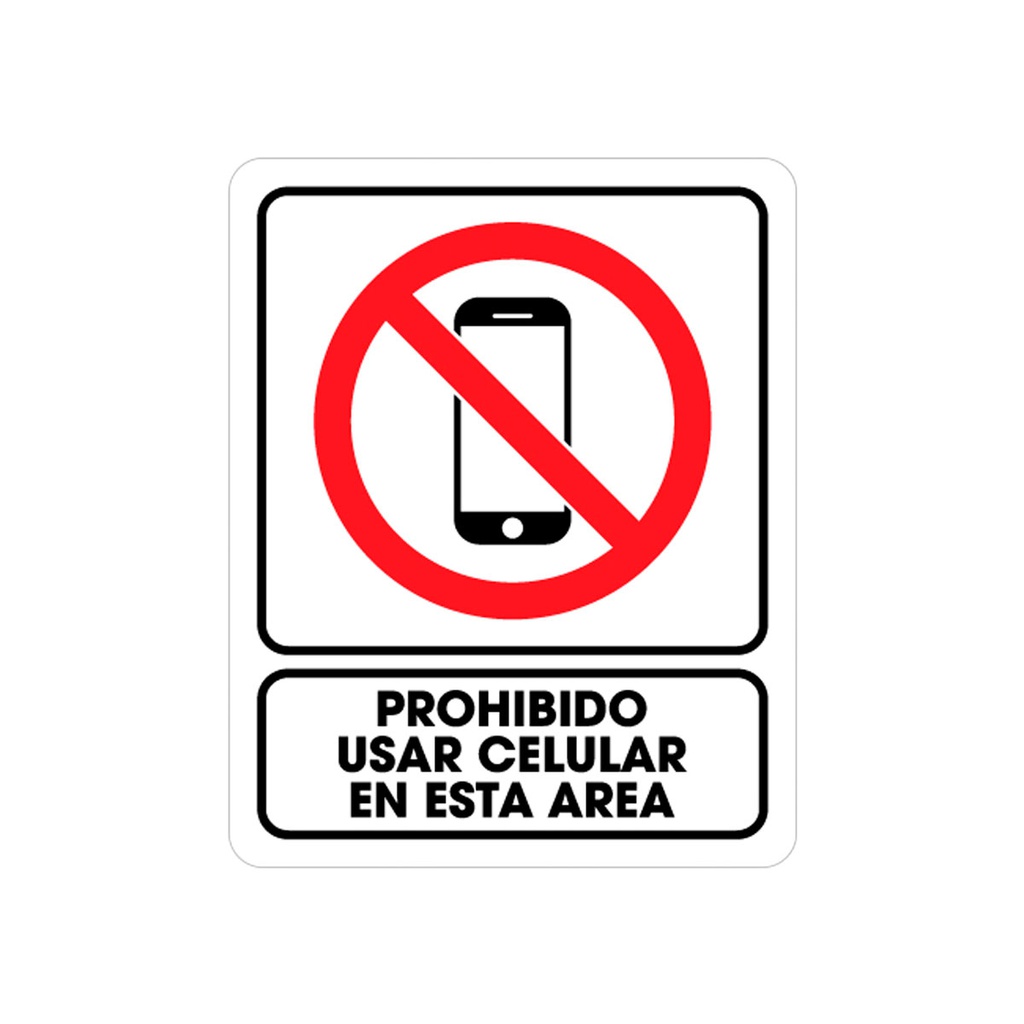 SEÑALAMIENTO PROHIBIDO USO CELULAR 25 X 35CM