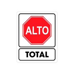 [TS-0215] SEÑALAMIENTO ALTO TOTAL 25 X 35CM